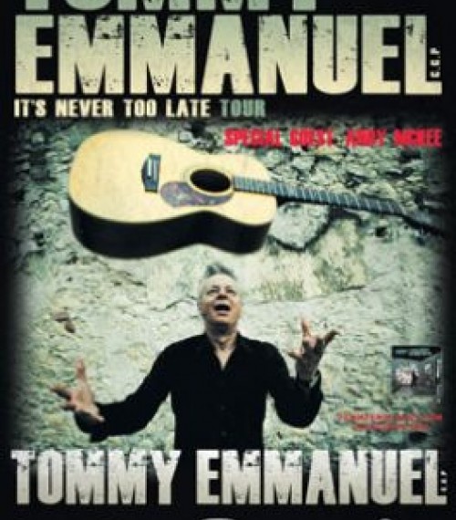 Tommy Emmanuel + Special guest Andy McKee